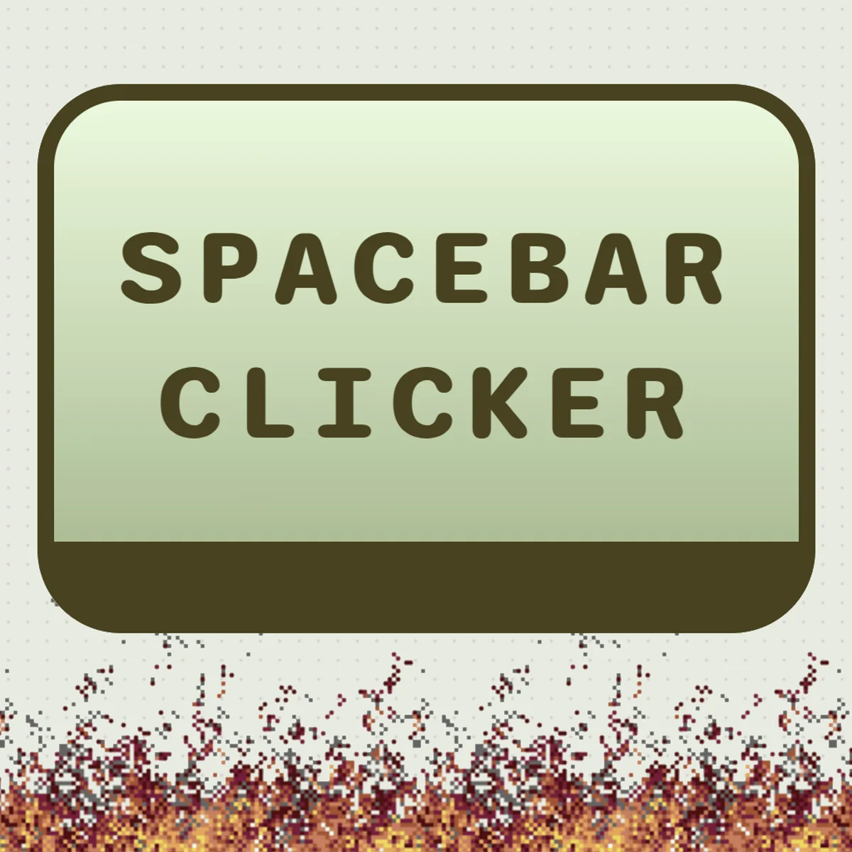 Play Space Bar Clicker online